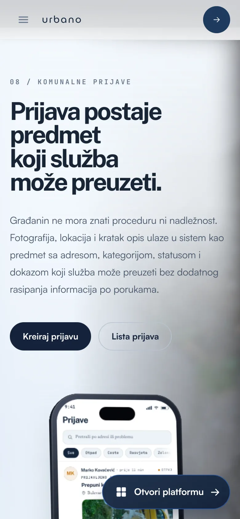 Urbano na telefonu: prijava postaje predmet koji služba preuzme